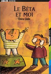 Cover of: Le Bêta et moi
