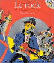 Cover of: Le Rock : Max et le rock (1 livre + 1 CD audio)