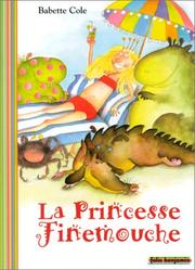 Cover of: La Princesse Finemouche by Babette Cole