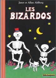 Cover of: Les Bizardos by Janet Ahlberg, Allan Ahlberg