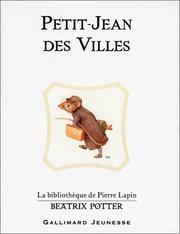 Cover of: Petit-Jean des Villes by Beatrix Potter