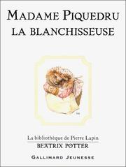 Cover of: Madame Piquedru la blanchisseuse by Beatrix Potter