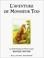 Cover of: L'Aventure de Monsieur Tod