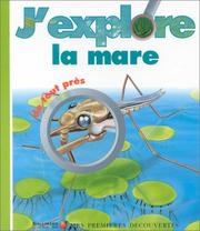 Cover of: J'explore la mare de tout près
