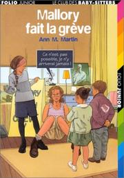 Cover of: Mallory fait la grève by Ann M. Martin