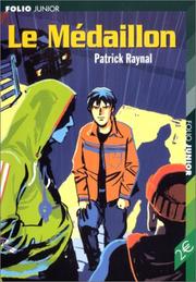 Cover of: Le Médaillon by Patrick Raynal