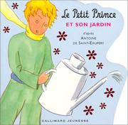 Cover of: Le Petit Prince et son jardin