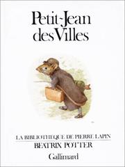 Cover of: Petit Jean Des Villes by Beatrix Potter