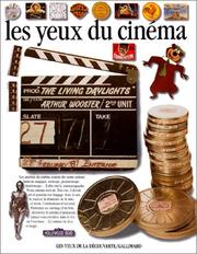 Cover of: Les yeux du cinéma by Richard Platt, Peter Kindersley, Jean-Olivier Héron, Pierre Marchand