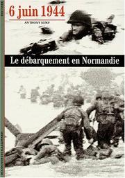 Cover of: 6 Juin 1944 : Le Débarquement en Normandie