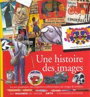 Cover of: Une histoire des images