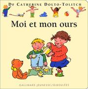 Cover of: Moi et mon ours