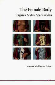 Cover of: The Female Body: Figures, Styles, Speculations