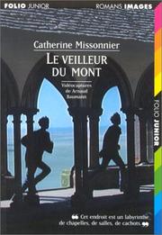 Cover of: Le veilleur du Mont