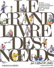 Cover of: Le grand livre des noeuds by Clifford W. Ashley