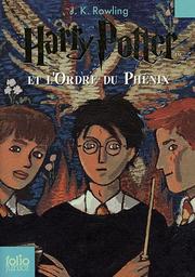 Cover of: Harry Potter et l'Ordre Du Phenix by J. K. Rowling
