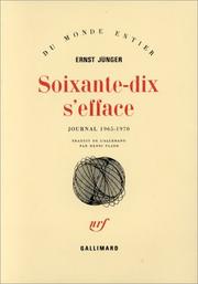 Cover of: Soixante-dix s'efface by Ernst Jünger
