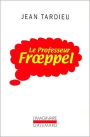 Cover of: Le Professeur Froeppel