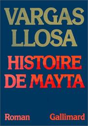 Cover of: Histoire de Mayta by Mario Vargas Llosa