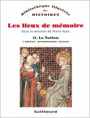 Cover of: Les lieux de mémoire, tome 2 by Pierre Nora