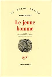 Cover of: Le jeune homme by Botho Strauss