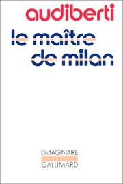 Cover of: Le maître de Milan