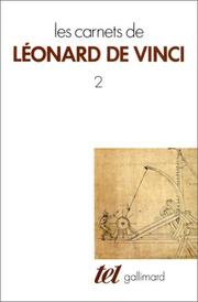 Cover of: Les Carnets de Léonard de Vinci, tome 2 by Léonard de Vinci, Edward MacCurdy