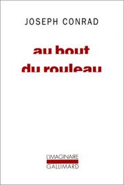 Cover of: Au bout du rouleau by Joseph Conrad, Jean-Pierre Vernier