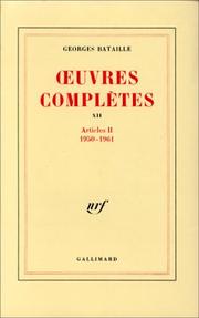 Cover of: Oeuvres complètes, tome 12: Articles II, 1950–1961