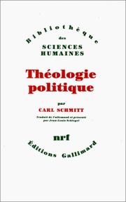 Cover of: Théologie politique by Carl Schmitt