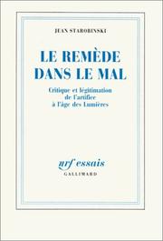 Cover of: Le remède dans le mal by Jean Starobinski