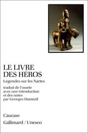 Cover of: Le Livre des héros by Georges Dumézil
