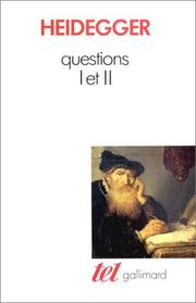 Cover of: Questions I et II by Martin Heidegger