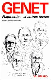 Cover of: Fragments-- et autres textes by Jean Genet
