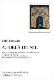 Cover of: Au-delà du Nil by Taha Hussein, Jacques Berque
