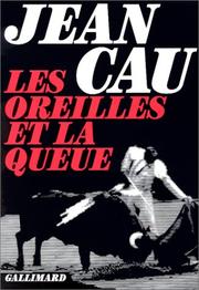 Cover of: Les oreilles et la queue