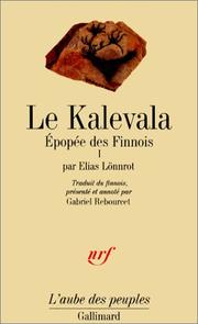 Cover of: Le Kalevala, tome 1 by Elias Lönnrot, Gabriel Rebourcet