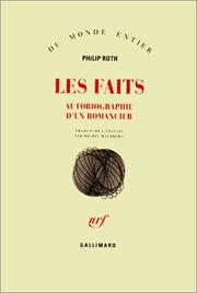 Cover of: Les Faits : Autobiographie d'un romancier