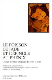 Cover of: Le Poisson de jade et l'Epingle au phénix  by Rainier Lanselle, André Lévy, Rainier Lanselle, André Lévy