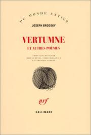 Cover of: Vertumne et autres poèmes by Joseph Brodsky, Hélène Henry