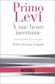 Cover of: A une heure incertaine