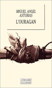 Cover of: L'ouragan by Miguel Ángel Asturias