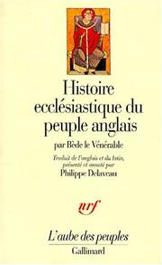 Cover of: Histoire ecclésiastique du peuple anglais by Saint Bede the Venerable, Philippe Delaveau