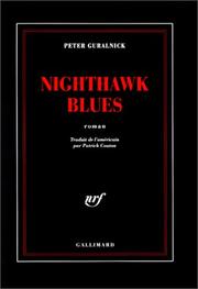 Cover of: Nighthawk blues by Peter Guralnick