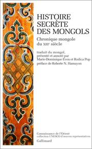 Cover of: Histoire secrète des Mongols by Marie-Dominique Even, Rodica Pop