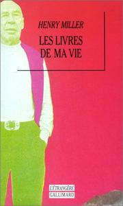 Cover of: Les Livres de ma vie