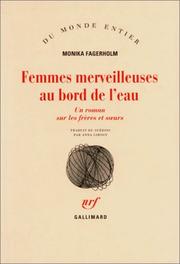 Cover of: Femmes merveilleuses au bord de l'eau by Monika Fagerholm