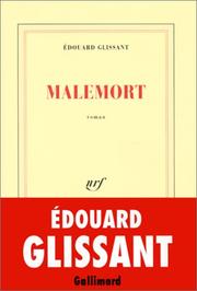 Cover of: Malemort by Edouard Glissant