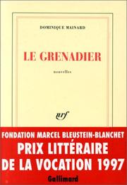 Cover of: Le grenadier