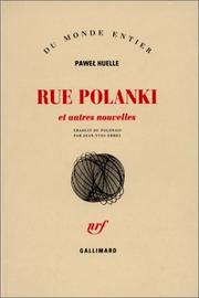 Cover of: Rue Polankiet autres nouvelles by Paweł Huelle